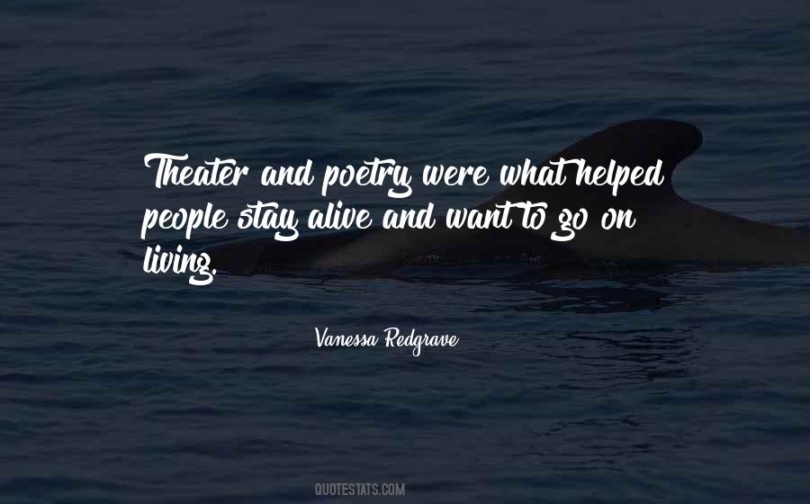 Vanessa Redgrave Quotes #479286