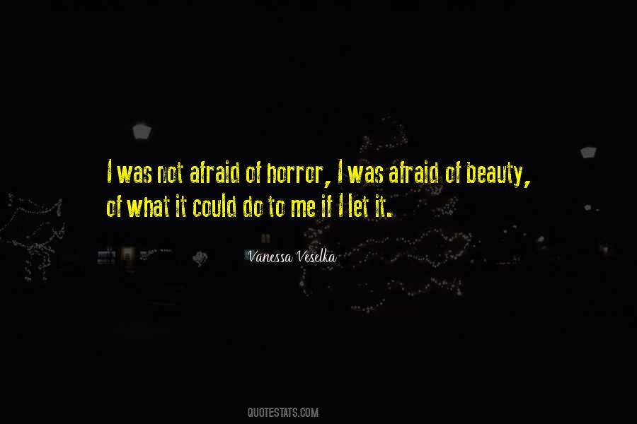 Vanessa Veselka Quotes #586166