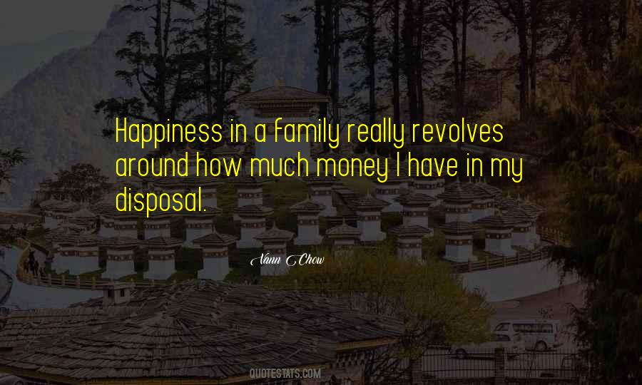 Vann Chow Quotes #20439