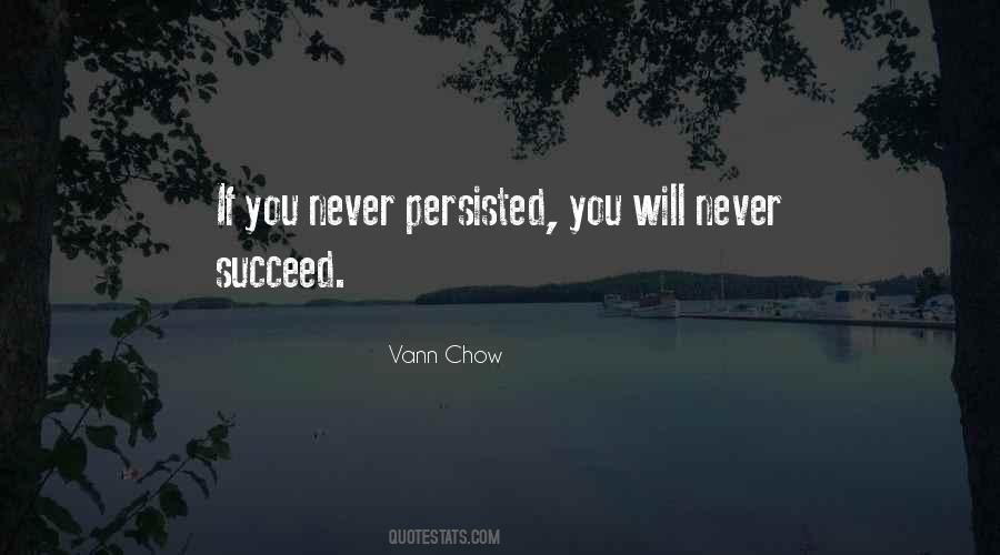 Vann Chow Quotes #422534