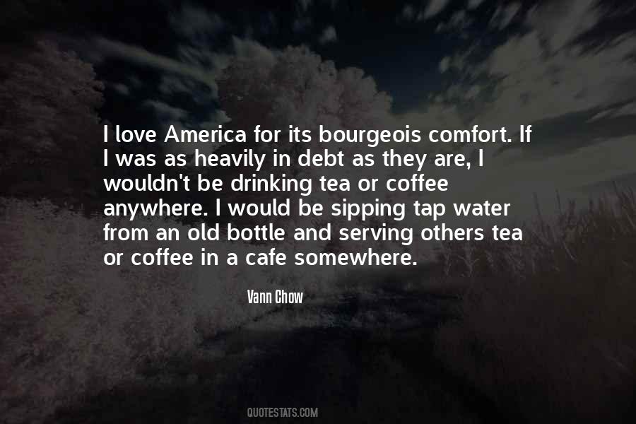 Vann Chow Quotes #569640