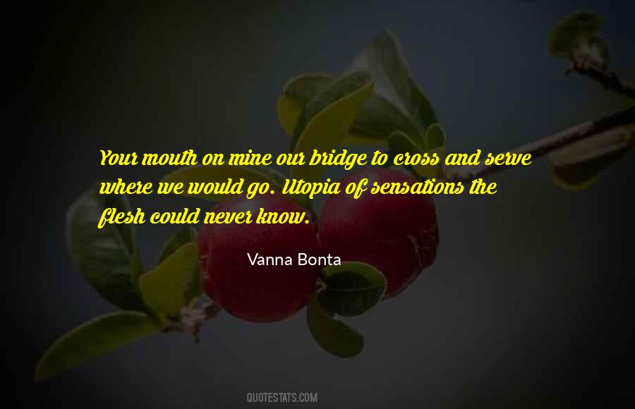 Vanna Bonta Quotes #1313602