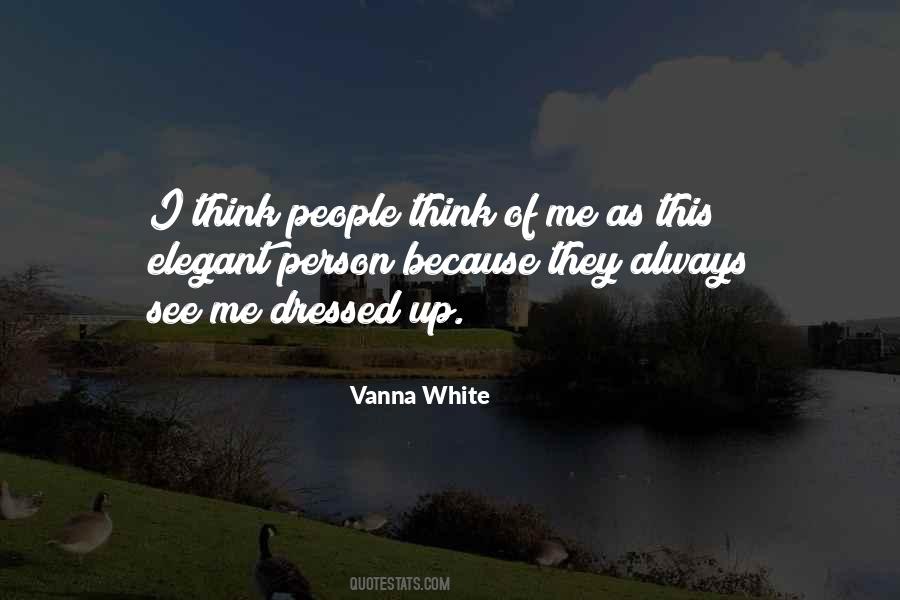 Vanna White Quotes #814898