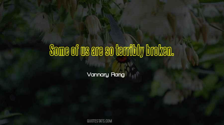 Vannary Rang Quotes #1446558