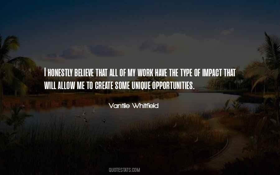 Vantile Whitfield Quotes #1540913