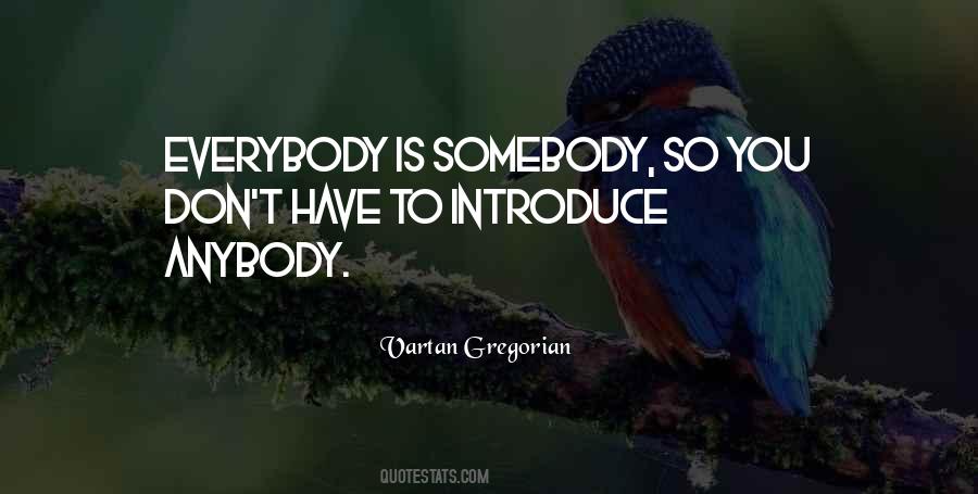 Vartan Gregorian Quotes #772370
