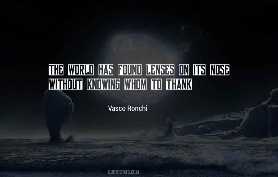 Vasco Ronchi Quotes #61046