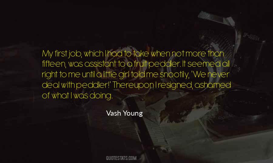 Vash Young Quotes #345610