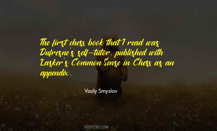 Vasily Smyslov Quotes #1122661