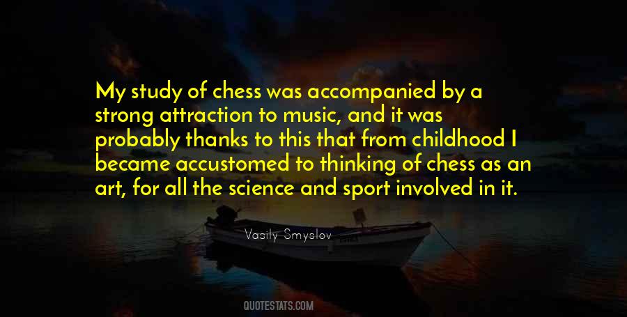 Vasily Smyslov Quotes #1713785