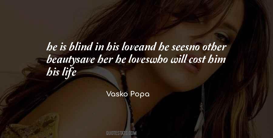 Vasko Popa Quotes #1448654