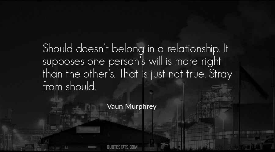 Vaun Murphrey Quotes #1345158
