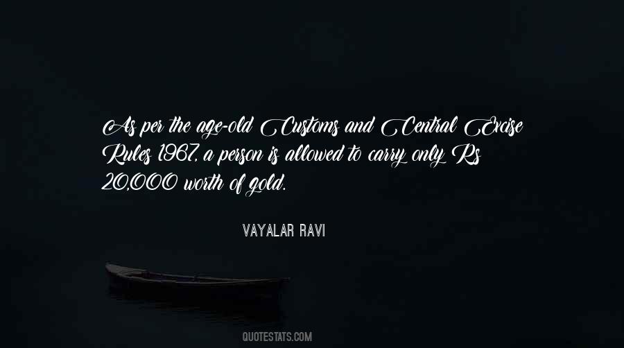 Vayalar Ravi Quotes #1639176