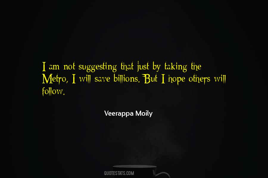 Veerappa Moily Quotes #1153042