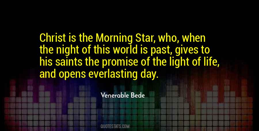 Venerable Bede Quotes #1441164