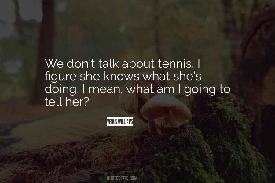 Venus Williams Quotes #376886
