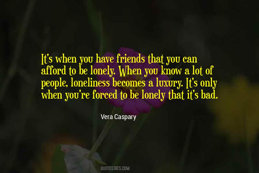 Vera Caspary Quotes #3746