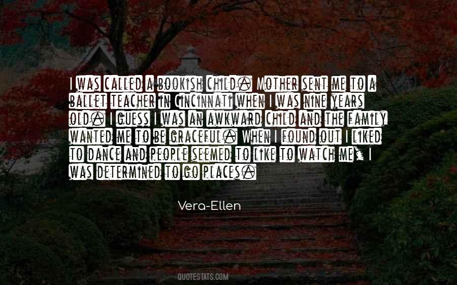 Vera-Ellen Quotes #1863000