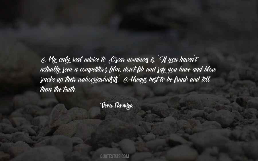 Vera Farmiga Quotes #1282013