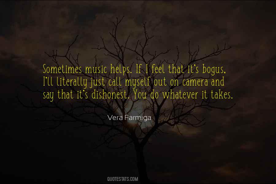 Vera Farmiga Quotes #932372