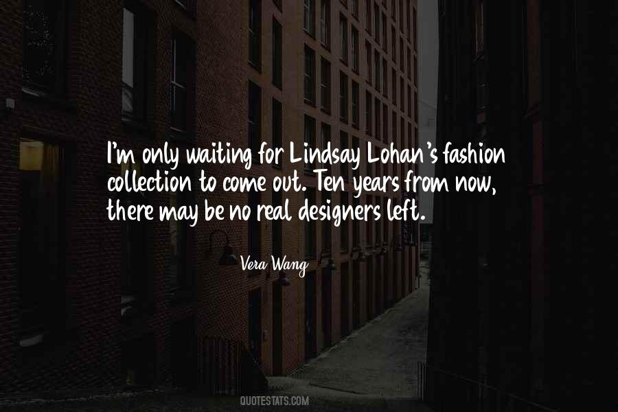 Vera Wang Quotes #1000985