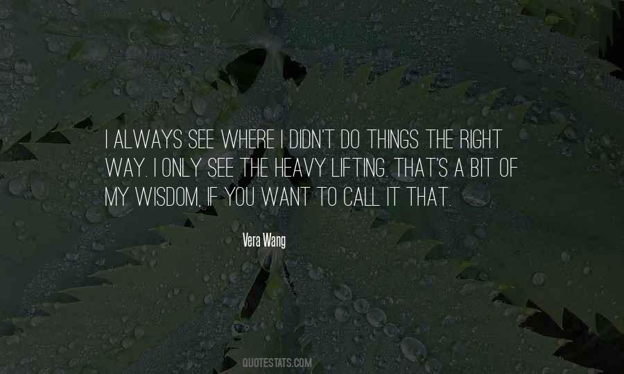 Vera Wang Quotes #1254675