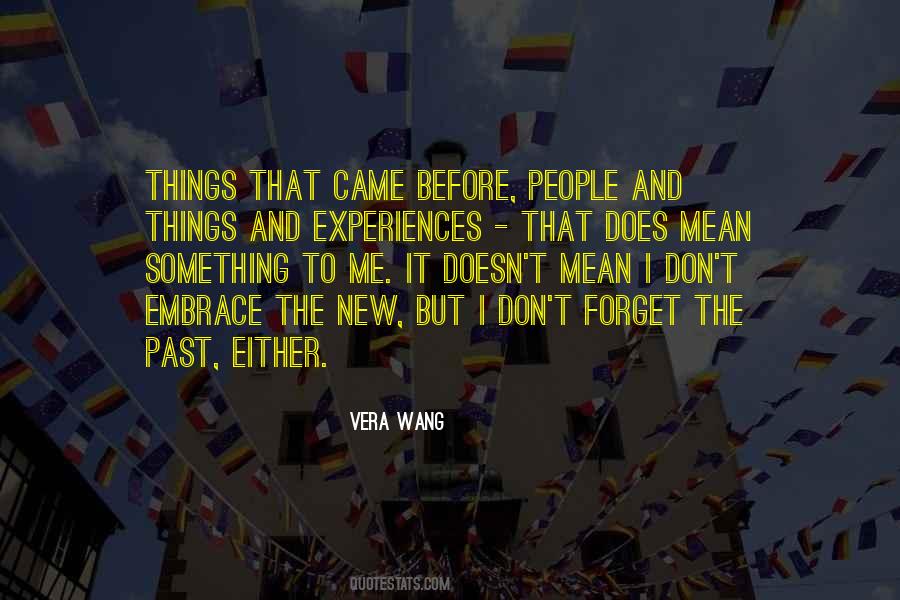 Vera Wang Quotes #1423016