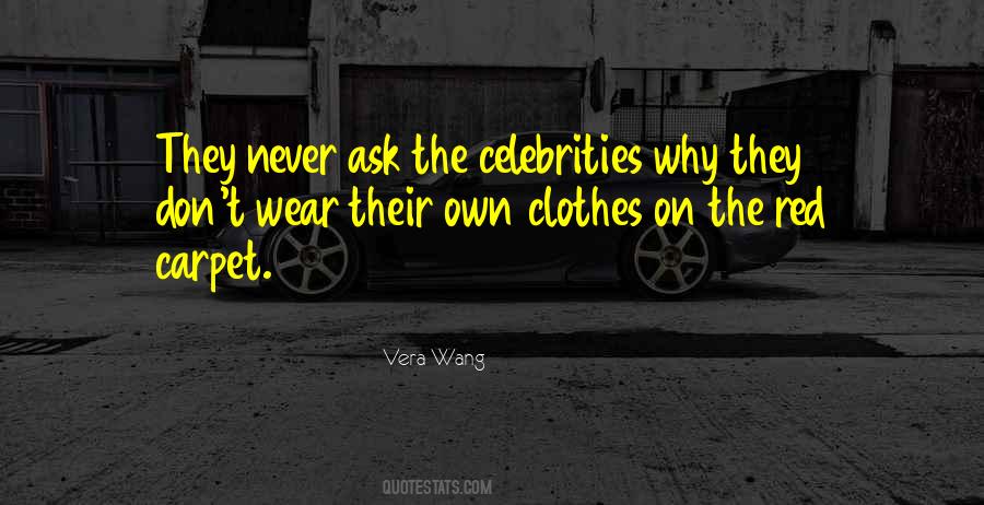 Vera Wang Quotes #1695758