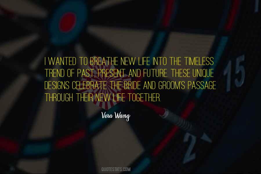 Vera Wang Quotes #724312