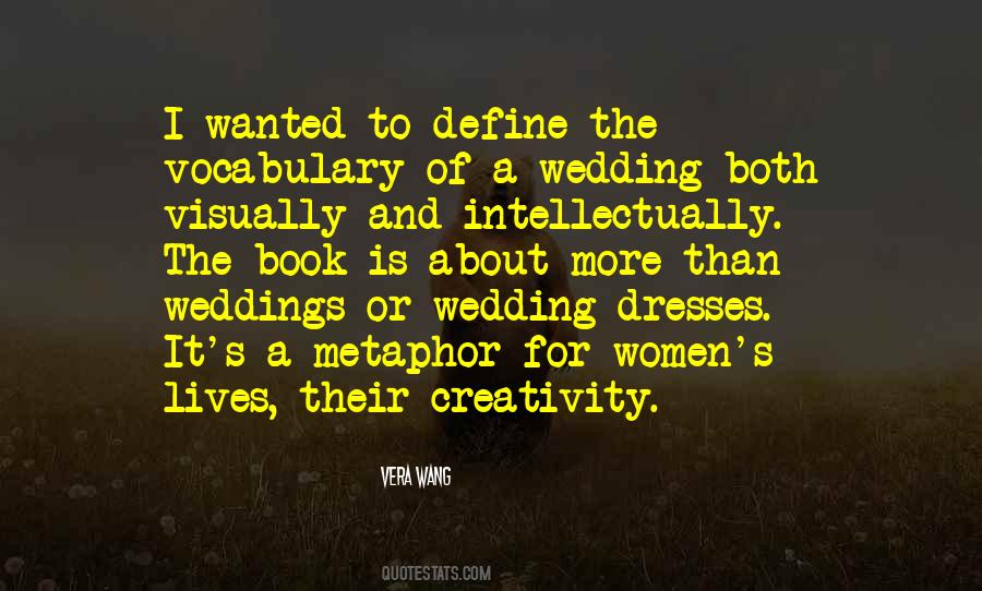 Vera Wang Quotes #962606