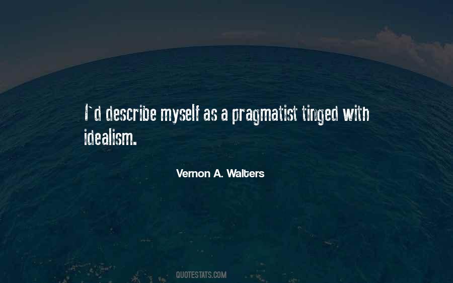 Vernon A. Walters Quotes #1775100