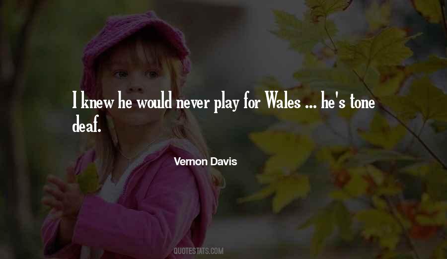 Vernon Davis Quotes #1121061