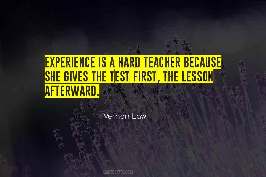 Vernon Law Quotes #1665166