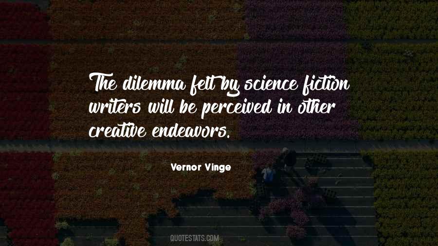Vernor Vinge Quotes #1361367 Vernor Vinge Quotes #1361367
