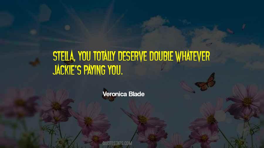 Veronica Blade Quotes #67112