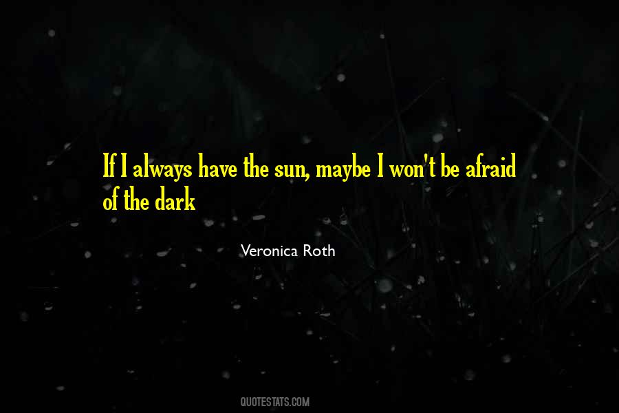 Veronica Roth Quotes #1498061