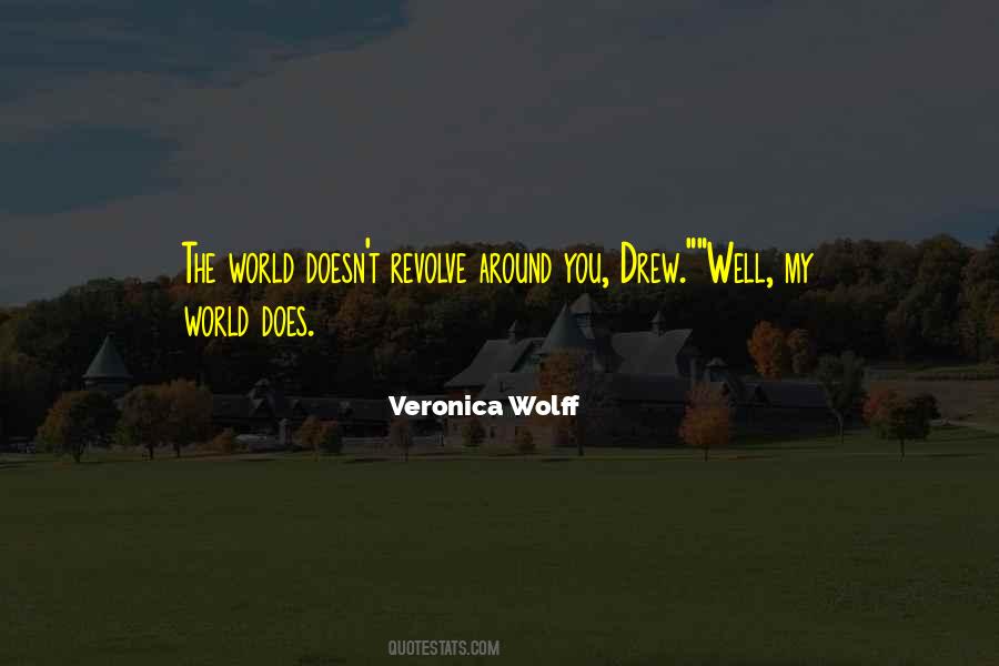 Veronica Wolff Quotes #103926