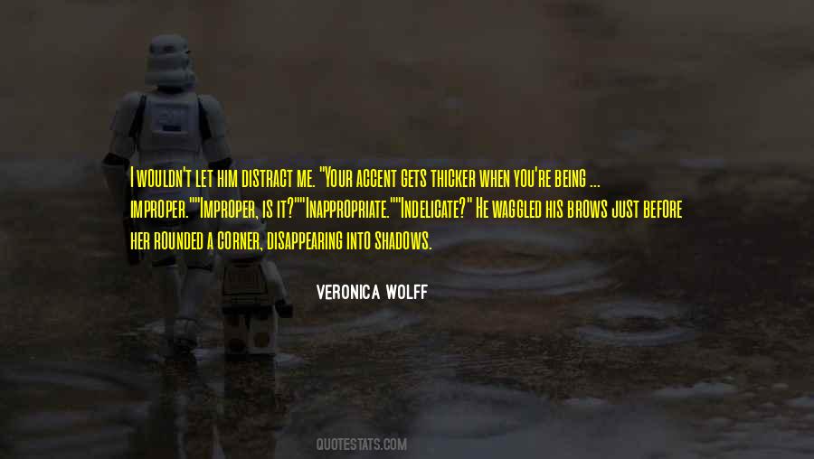 Veronica Wolff Quotes #98434