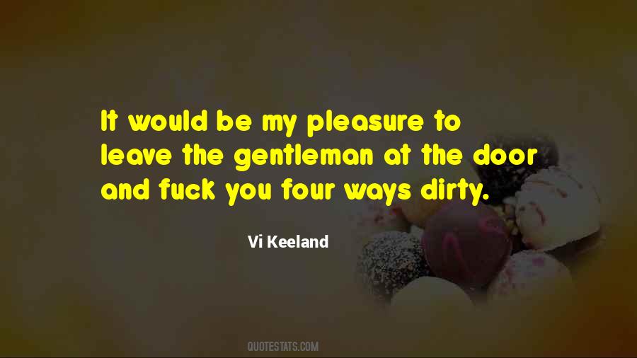 Vi Keeland Quotes #1658290