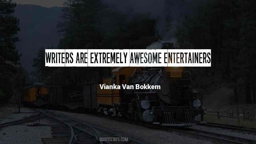 Vianka Van Bokkem Quotes #590250