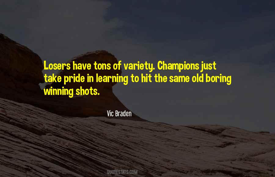 Vic Braden Quotes #1330953