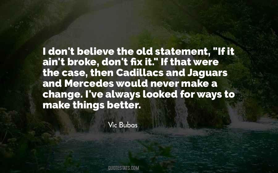 Vic Bubas Quotes #264151