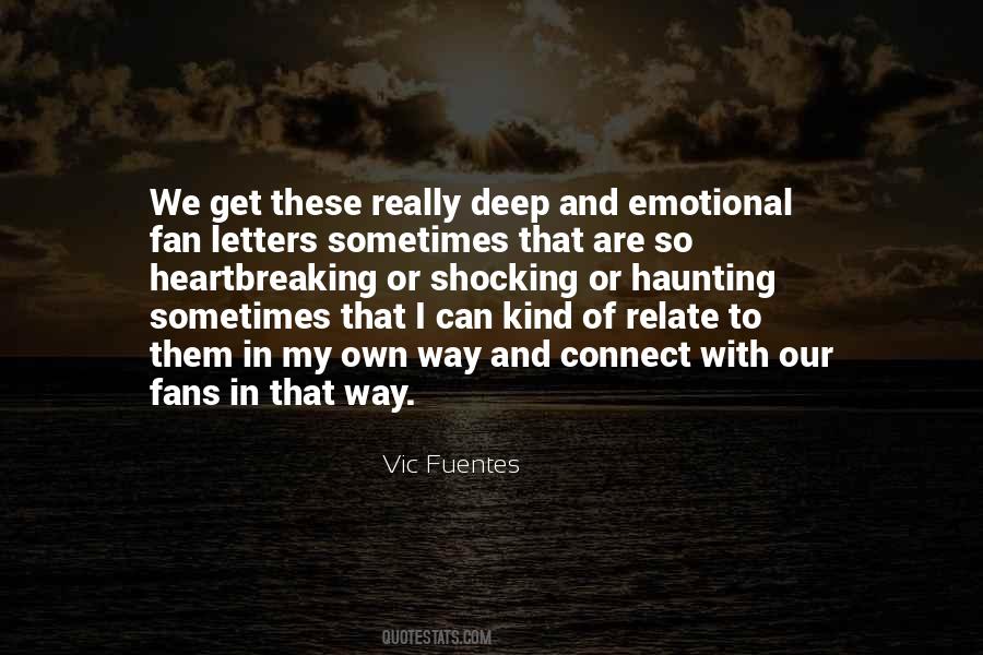 Vic Fuentes Quotes #1005560 Vic Fuentes Quotes #1005560