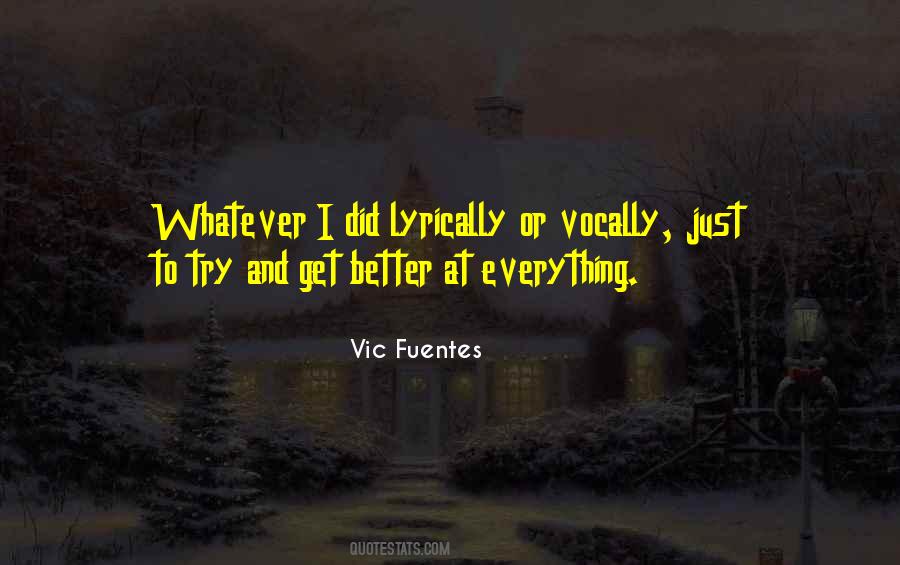 Vic Fuentes Quotes #1542479