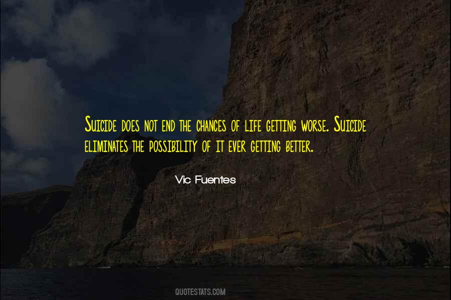 Vic Fuentes Quotes #1673317