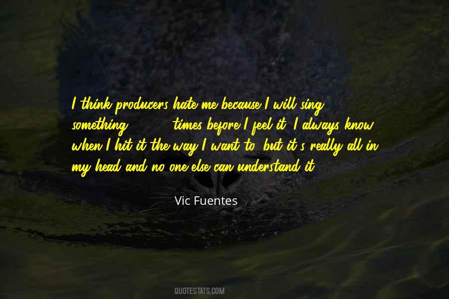 Vic Fuentes Quotes #519321