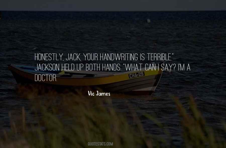 Vic James Quotes #1246898