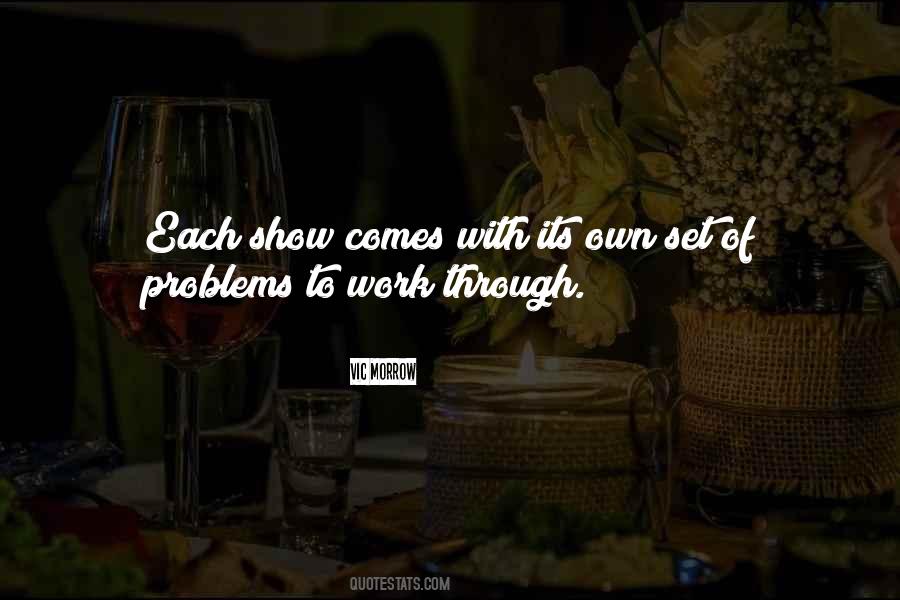 Vic Morrow Quotes #1058897