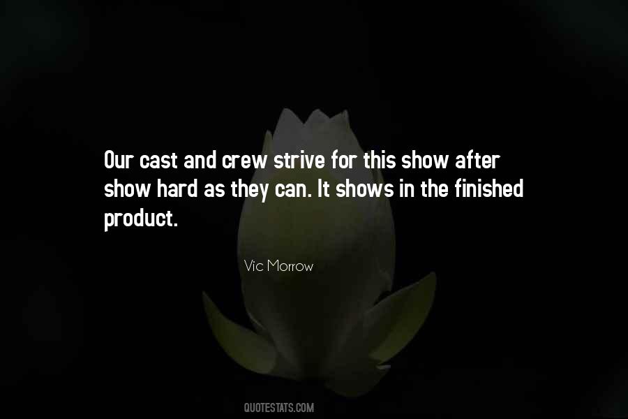 Vic Morrow Quotes #1179885