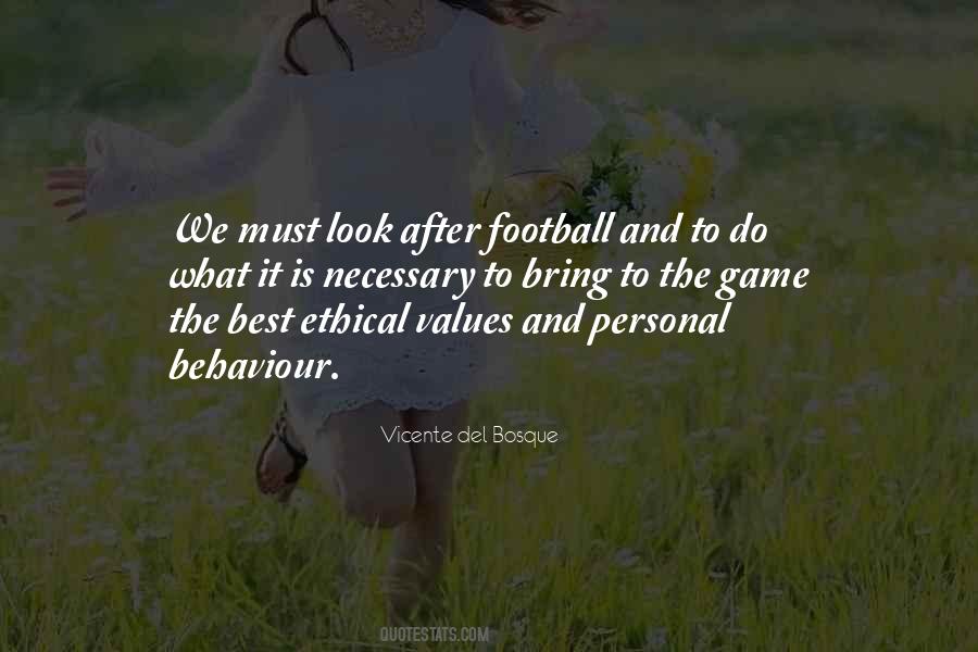 Vicente Del Bosque Quotes #389673